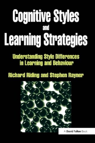 Cover of Cognitive Styles and Learning Strategies