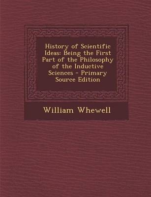 Book cover for History of Scientific Ideas, the Third Edition, Volume 1