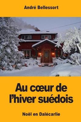 Book cover for Au Coeur de l'Hiver Su dois