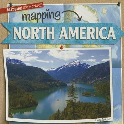 Book cover for Mapping North America