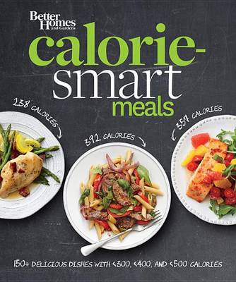 Book cover for Calorie Smart Meals: Better Homes and Gardens