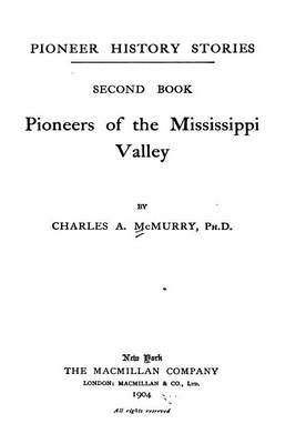 Book cover for Pioneers of the Mississippi Valley - Second Book