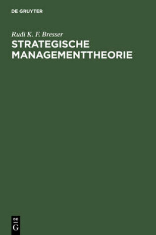 Cover of Strategische Managementtheorie