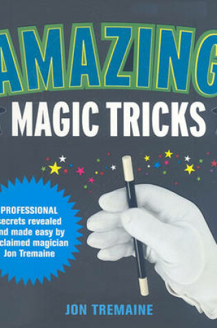 Cover of Amazing Magic Tricks