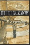 Book cover for The Heliuna Academy