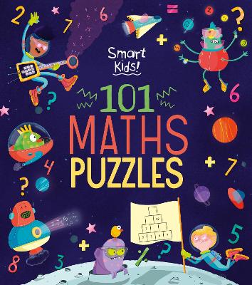 Book cover for Smart Kids! 101 Maths Puzzles
