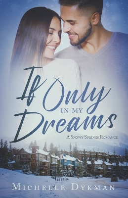 Book cover for If Only In My Dreams