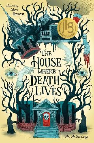 Cover of The House Where Death Lives