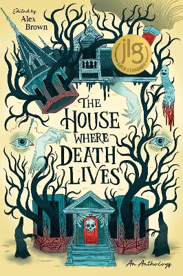 Book cover for The House Where Death Lives