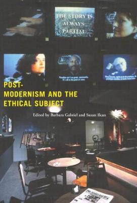 Book cover for Postmodernism and the Ethical Subject