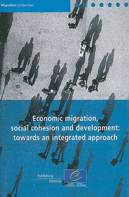 Book cover for Economic Migration, Social Cohesion and Development