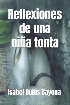 Book cover for Reflexiones de una nina tonta