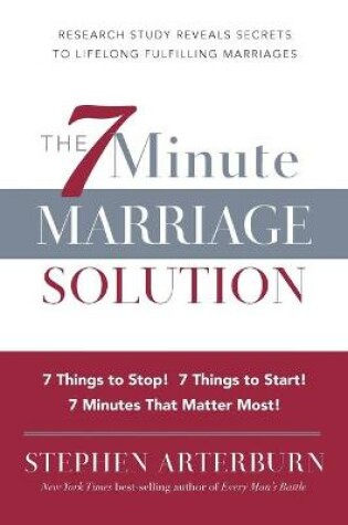 Cover of ITPE: The 7 Minute Marriage Solution: 7 Things to Start! 7 Things to Stop! 7