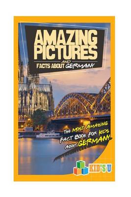 Book cover for Amazing Pictures and Facts about Germany