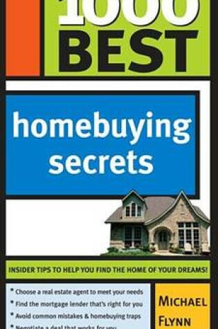 Cover of 1000 Best Homebuying Secrets