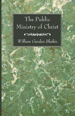 Book cover for The Public Ministry of Christ