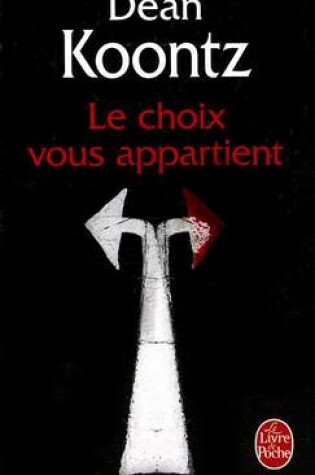 Cover of Le Choix Vous Appartient