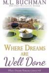 Book cover for Where Dreams Are Well Done