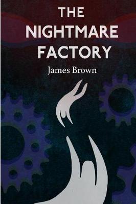 Book cover for The Nightmare Factory