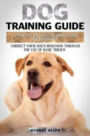 Cover of Dog Training Guide