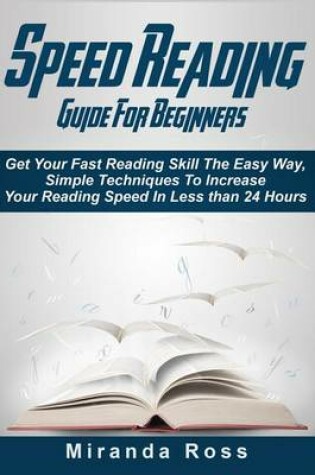 Cover of Speed Reading Guide For Beginners