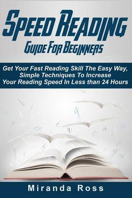 Book cover for Speed Reading Guide For Beginners