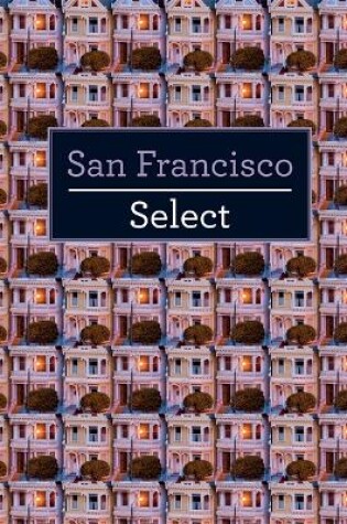 Cover of Insight Select Guides: San Francisco