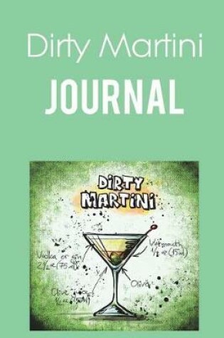 Cover of Dirty Martini Journal