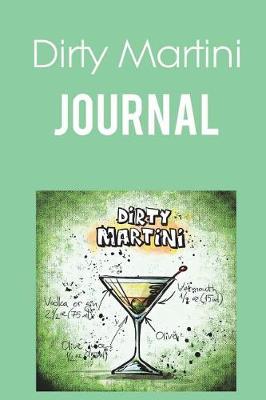 Book cover for Dirty Martini Journal