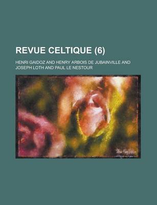 Book cover for Revue Celtique (6 )