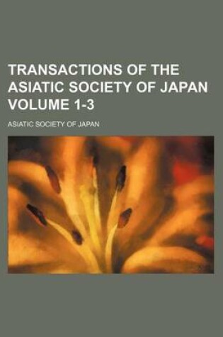 Cover of Transactions of the Asiatic Society of Japan Volume 1-3
