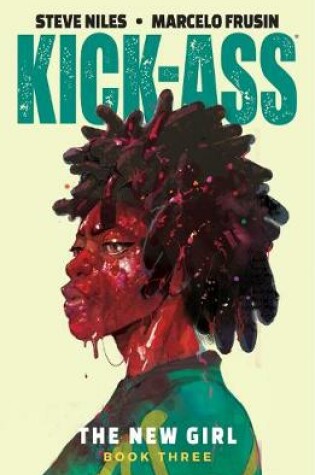 Cover of Kick-Ass: The New Girl Volume 3