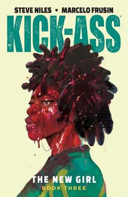Book cover for Kick-Ass: The New Girl Volume 3