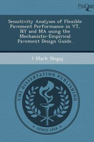 Cover of Sensitivity Analyses of Flexible Pavement Performance in VT