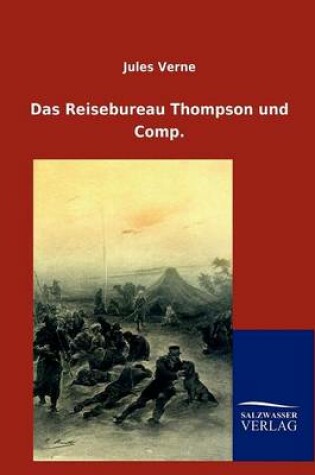 Cover of Das Reisebureau Thompson Und Comp.