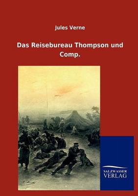 Book cover for Das Reisebureau Thompson Und Comp.