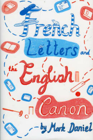 Cover of French Letters and the English Canon