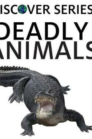 Cover of Deadly Animals