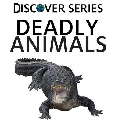 Book cover for Deadly Animals