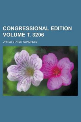 Cover of Congressional Edition Volume . 3206