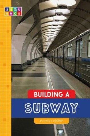 Cover of Building a Subway