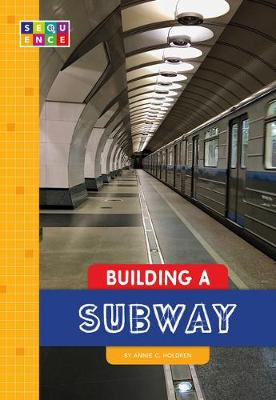 Cover of Building a Subway