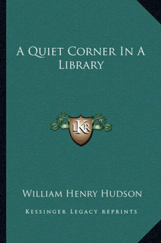 Cover of A Quiet Corner In A Library