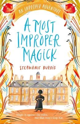 Cover of A Most Improper Magick: An Improper Adventure 1