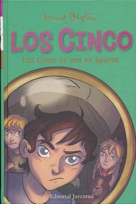 Book cover for Los Cinco se ven en apuros