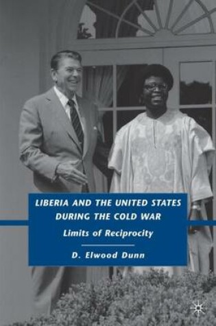 Cover of Liberia and the United States during the Cold War