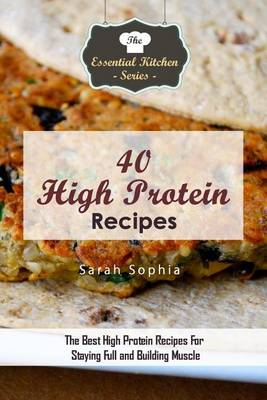 Book cover for 40 High Protein Recipes