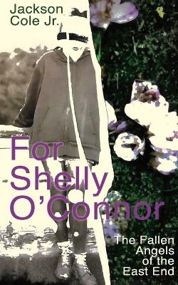 Book cover for For Shelly O'Connor