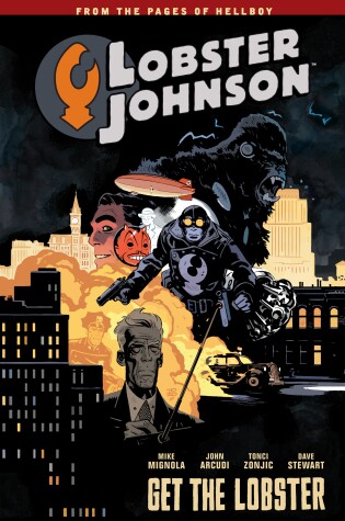 Cover of Lobster Johnson Volume 4: Get The Lobster
