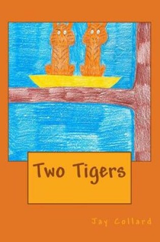 Cover of Two Tigers